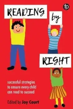 Reading by Right. Successful strategies to ensure every child can read to succeed, Paperback/***