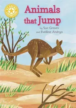 Reading Champion: Animals that Jump. Independent Reading Yellow 3 Non-fiction, Paperback/Sue Graves