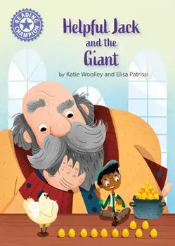 Reading Champion: Helpful Jack and the Giant. Independent Reading Purple 8, Hardback/Katie Woolley