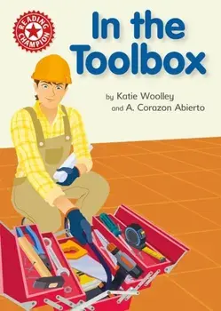 Reading Champion: In the Toolbox. Independent Reading Non-fiction Red 2, Paperback/Katie Woolley