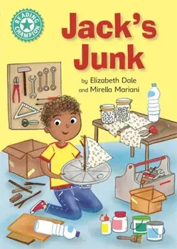 Reading Champion: Jack's Junk. Independent Reading Turquoise 7, Paperback/Elizabeth Dale