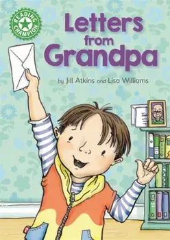 Reading Champion: Letters from Grandpa. Independent Reading Green 5, Illustrated ed, Paperback/Jill Atkins