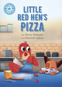 Reading Champion: Little Red Hen's Pizza. Independent Reading Blue 4, Hardback/Sheryl Webster