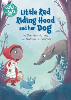Reading Champion: Little Red Riding Hood and her Dog. Independent reading Turquoise 7, Paperback/Damian Harvey