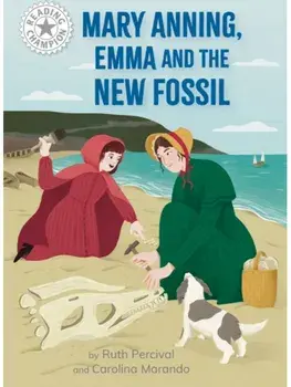 Reading Champion: Mary Anning, Emma and the new Fossil. Independent Reading White 10, Paperback/Ruth Percival