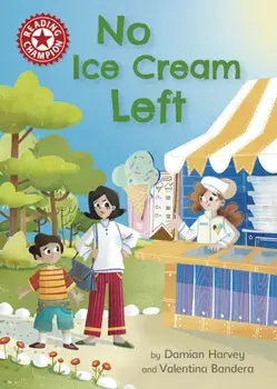 Reading Champion: No Ice Cream Left. Independent Reading Red 2, Paperback/Damian Harvey