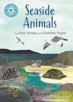 Reading Champion: Seaside Animals. Independent Reading Non-Fiction Blue 4, Paperback/Katie Woolley