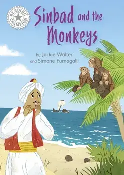 Reading Champion: Sinbad and the Monkeys. Independent Reading White 10, Paperback/Jackie Walter