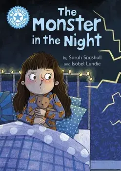 Reading Champion: The Monster in the Night. Independent Reading Blue 4, Hardback/Sarah Snashall