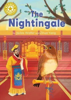 Reading Champion: The Nightingale. Independent Reading Gold 9, Paperback/Jackie Walter