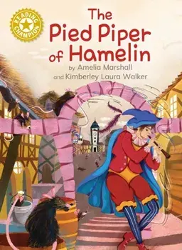 Reading Champion: The Pied Piper of Hamelin. Independent Reading Gold 9, Hardback/Amelia Marshall