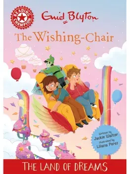 Reading Champion: The Wishing-Chair: The Land of Dreams. Red Band 2, Hardback/Jackie Walter
