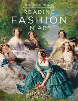 Reading Fashion in Art, Paperback/Ingrid E. Mida