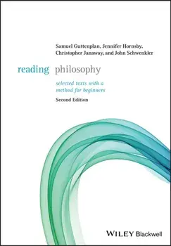 Reading Philosophy. Selected Texts with a Method for Beginners, Paperback/John Schwenkler