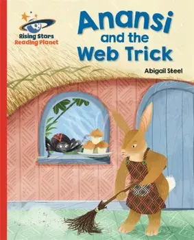 Reading Planet - Anansi and the Web Trick - Red A: Galaxy, Paperback/Abigail Steel