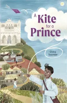 Reading Planet: Astro - A Kite for a Prince - Earth/White band, Paperback/Chitra Soundar
