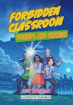 Reading Planet: Astro - Forbidden Classroom: Friends and Enemies - Saturn/Venus band, Paperback/Tony Bradman