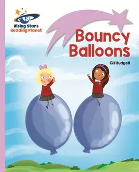 Reading Planet - Bouncy Balloons - Lilac: Lift-off, Paperback/Gill Budgell