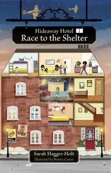 Reading Planet KS2: Hideaway Hotel: Race to the Shelter - Stars/Lime, Paperback/Sarah Hagger-Holt