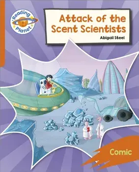 Reading Planet: Rocket Phonics - Target Practice - Attack of the Scent Scientists - Orange, Paperback/Abigail Steel