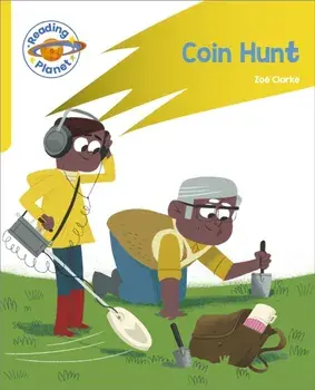 Reading Planet: Rocket Phonics - Target Practice - Coin Hunt - Yellow, Paperback/Zoe Clarke