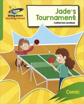 Reading Planet: Rocket Phonics - Target Practice - Jade's Tournament - Green, Paperback/Abigail Steel
