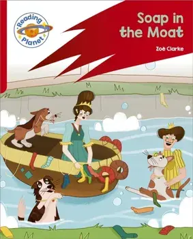 Reading Planet: Rocket Phonics - Target Practice - Soap in the Moat - Red B, Paperback/Zoe Clarke