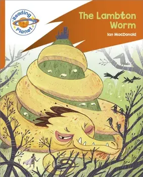Reading Planet: Rocket Phonics - Target Practice - The Lambton Worm - Orange, Paperback/***