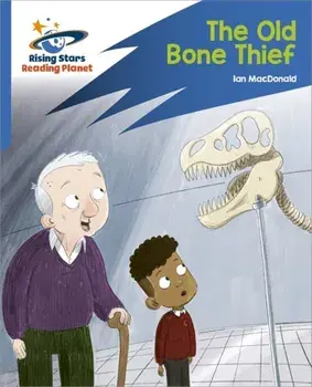 Reading Planet: Rocket Phonics - Target Practice - The Old Bone Thief - Blue, Paperback/Abigail Steel