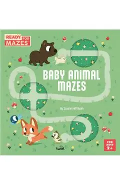 Ready for Mazes: Baby Animal Mazes - Susann Hoffmann