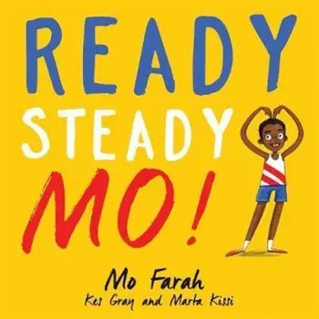 Ready Steady Mo!, Paperback/Mo Farah