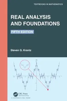 Real Analysis and Foundations. Fifth Edition, 5 ed, Hardback/***