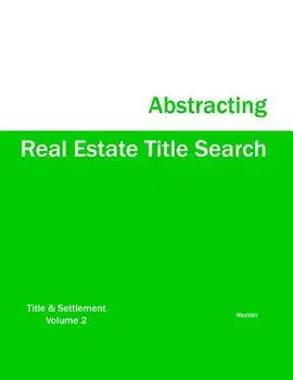 Real Estate Title Search Abstracting, Paperback/Hennin