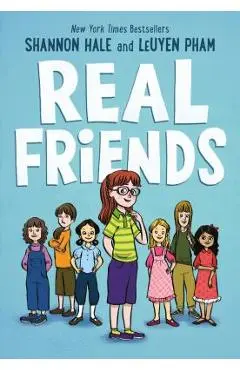 Real Friends - Shannon Hale