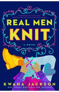 Real Men Knit - Kwana Jackson