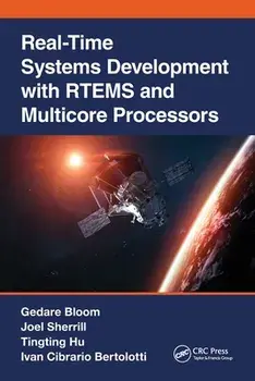 Real-Time Systems Development with RTEMS and Multicore Processors, Paperback/***