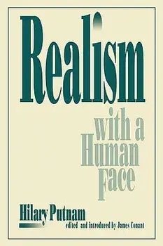 Realism with a Human Face, Paperback/Hilary Putnam