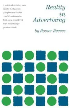 Reality in Advertising, Paperback/Rosser Reeves