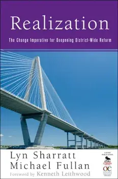 Realization. The Change Imperative for Deepening District-Wide Reform, Paperback/***