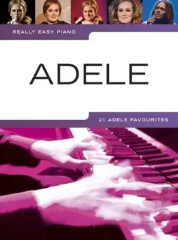 Really Easy Piano. Adele, Updated ed/***
