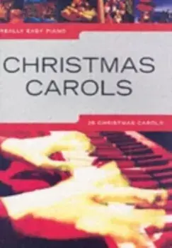 Really Easy Piano. Christmas Carols/***