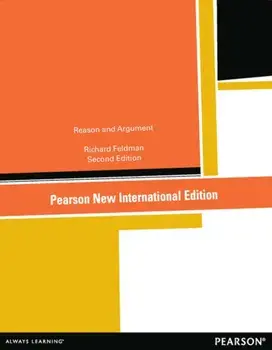 Reason and Argument: Pearson New International Edition. 2 ed, Paperback/Richard Feldman