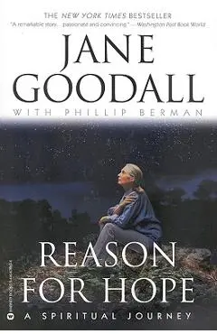 Reason for Hope - Jane Goodall