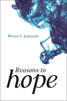 Reasons to Hope, Paperback/Werner G. Jeanrond