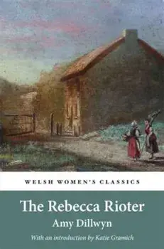 Rebecca Rioter, Paperback/Amy Dillwyn