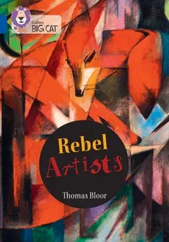 Rebel Artists. Band 16/Sapphire, Paperback/Thomas Bloor