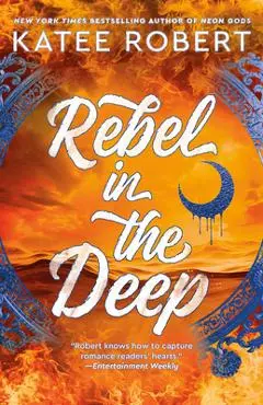 Rebel in the Deep - Katee Robert