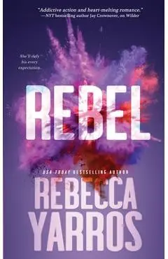 Rebel - Rebecca Yarros
