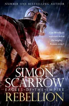 Rebellion (Eagles of Empire 22), Paperback/Simon Scarrow