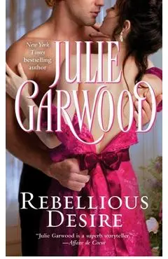 Rebellious Desire - Julie Garwood